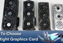 How To Choose The Right Graphics Card